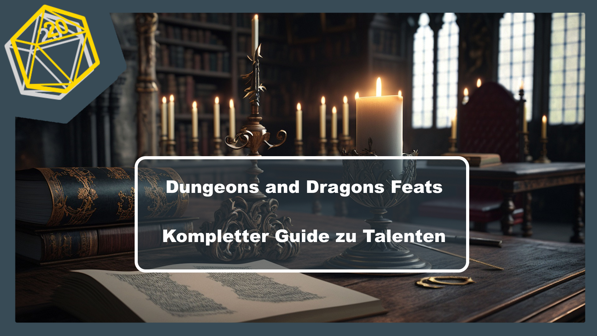 D D Feats A Complete Guide Dice Scroller d-d-feats-a-complete-guide-dice-scroller
